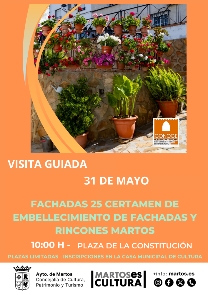 Visita guiada a las fachadas presentadas al 25 Certamen de Embellecimiento de Fachadas y Rincones de Martos