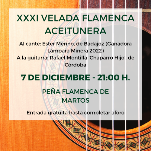 XXXI Velada Flamenca Aceitunera