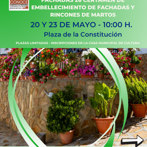 Visitas guiadas a las fachadas del 26 Certamen de Embellecimiento de Fachadas y Rincones de Martos