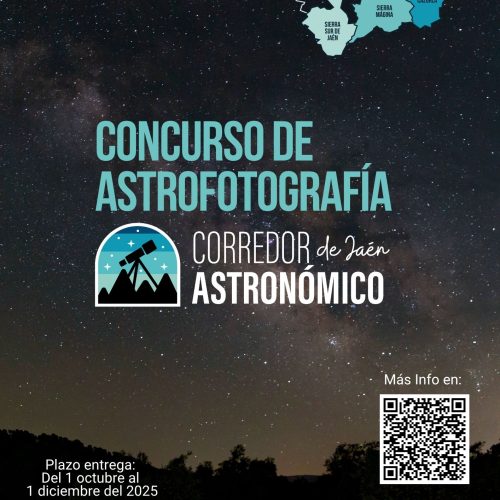 El Corredor Astronómico de Jaén lanza la convocatoria de su primer Concurso de Astrofotografía