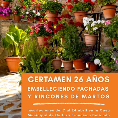 Certamen 26 años embelleciendo fachadas y rincones de Martos