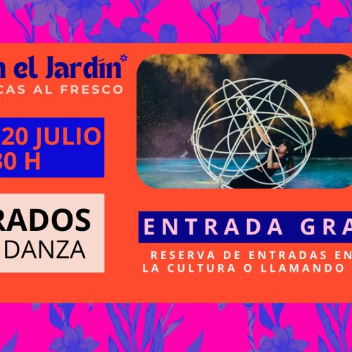 Noches en el Jardín – Danza/Circo