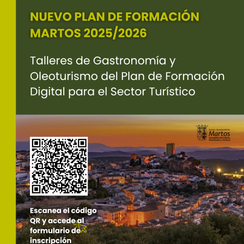 El Ayuntamiento de Martos pone en marcha un programa formativo dentro del PSTD “Martos: Naturaleza, Gastronomía y Aceite”, financiado por la Unión Europea – NextGenerationEU.
