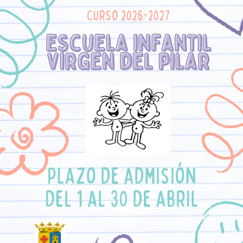 El Ayuntamiento informa de la apertura del plazo de admisión en la Escuela de Educación Infantil Virgen del Pilar