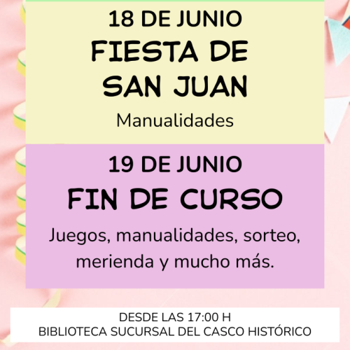 Fiesta de San Juan y Fin de Curso en la Biblioteca Sucursal del Casco Histórico