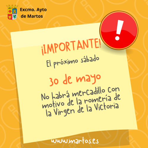 El próximo sábado 30 de mayo no habrá mercadillo