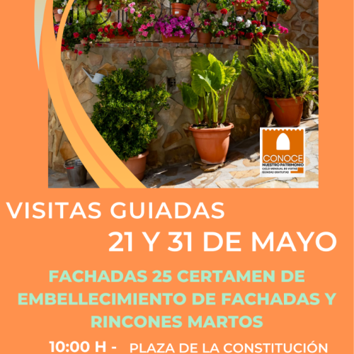 Visitas guiadas a las fachadas presentadas al 25 Certamen de Embellecimiento de Fachadas y Rincones de Martos