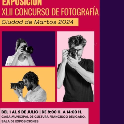 Exposición de Fotografía. Martos Cultural 2024