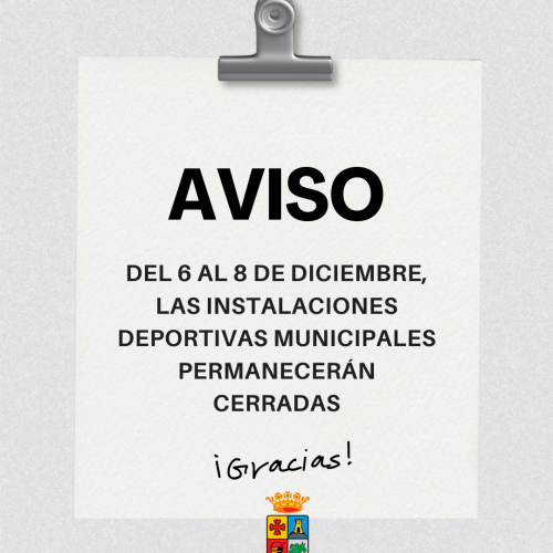 Las instalaciones deportivas permanecerán cerradas del 6 al 8 de diciembre